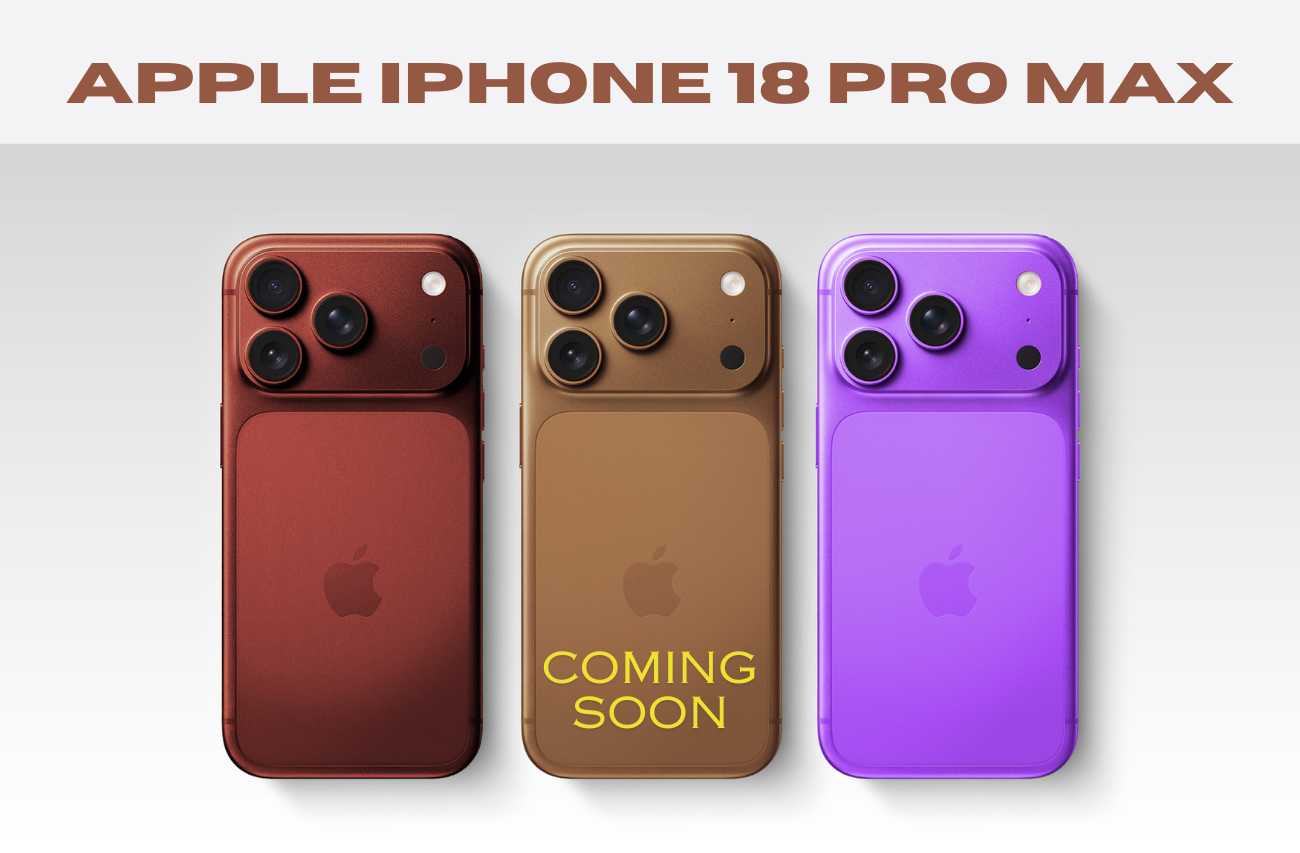 Apple iPhone 18 Pro Max: Leaks, Specs, and What to Expect in 2026