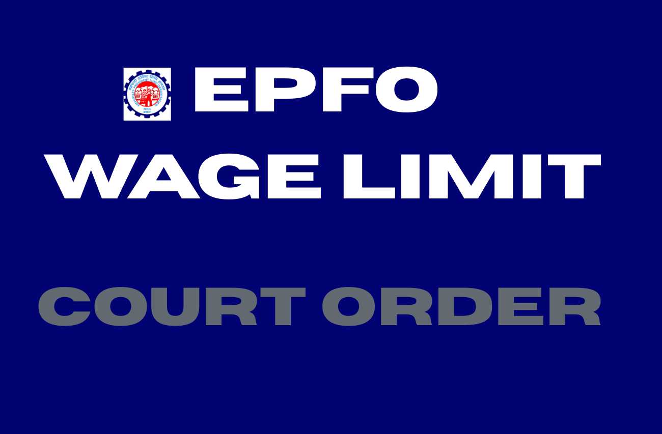 EPFO Wage Limit in India: Complete Guide to Salary Ceiling, Contribution Rules, and Latest Updates